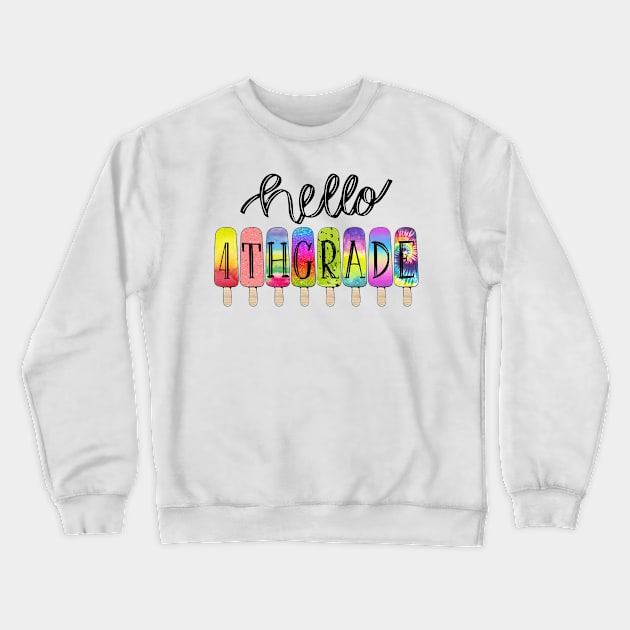 Back To School 1st Day At School Hello 4th Grade Crewneck Sweatshirt by SuperMama1650